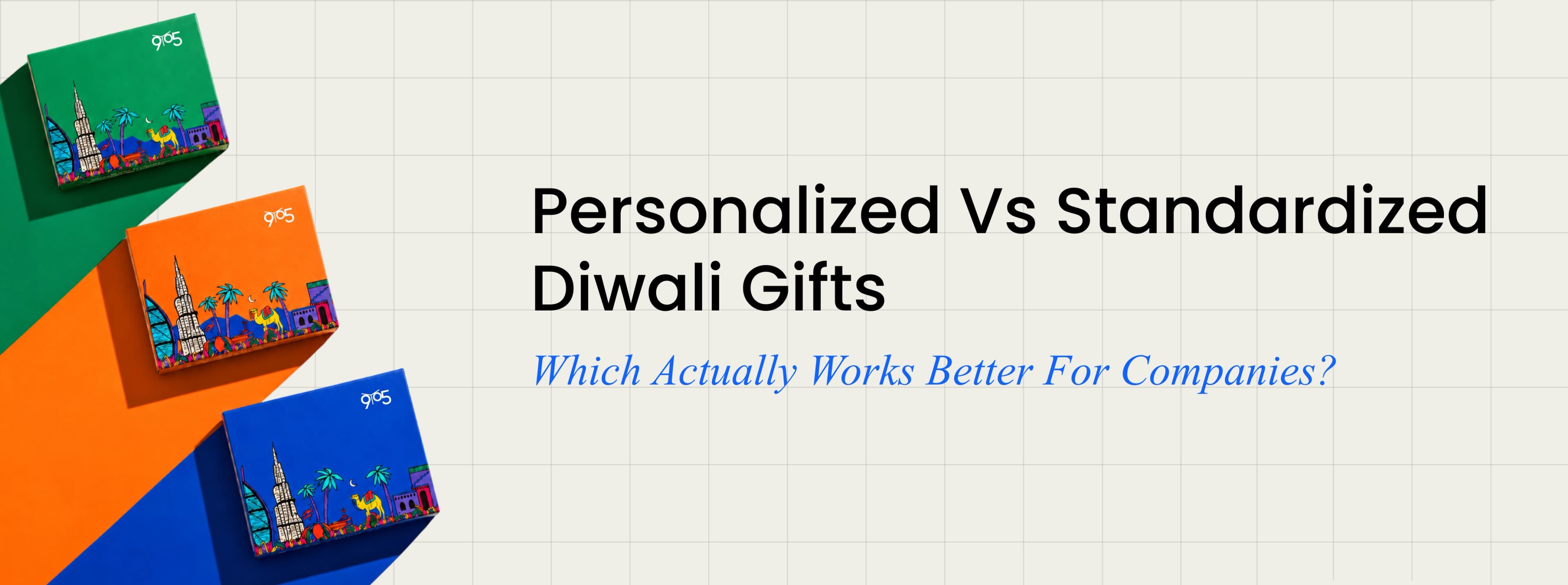 Personalized vs. Standardized Diwali Gifts: Which Actually Works Better for Companies?